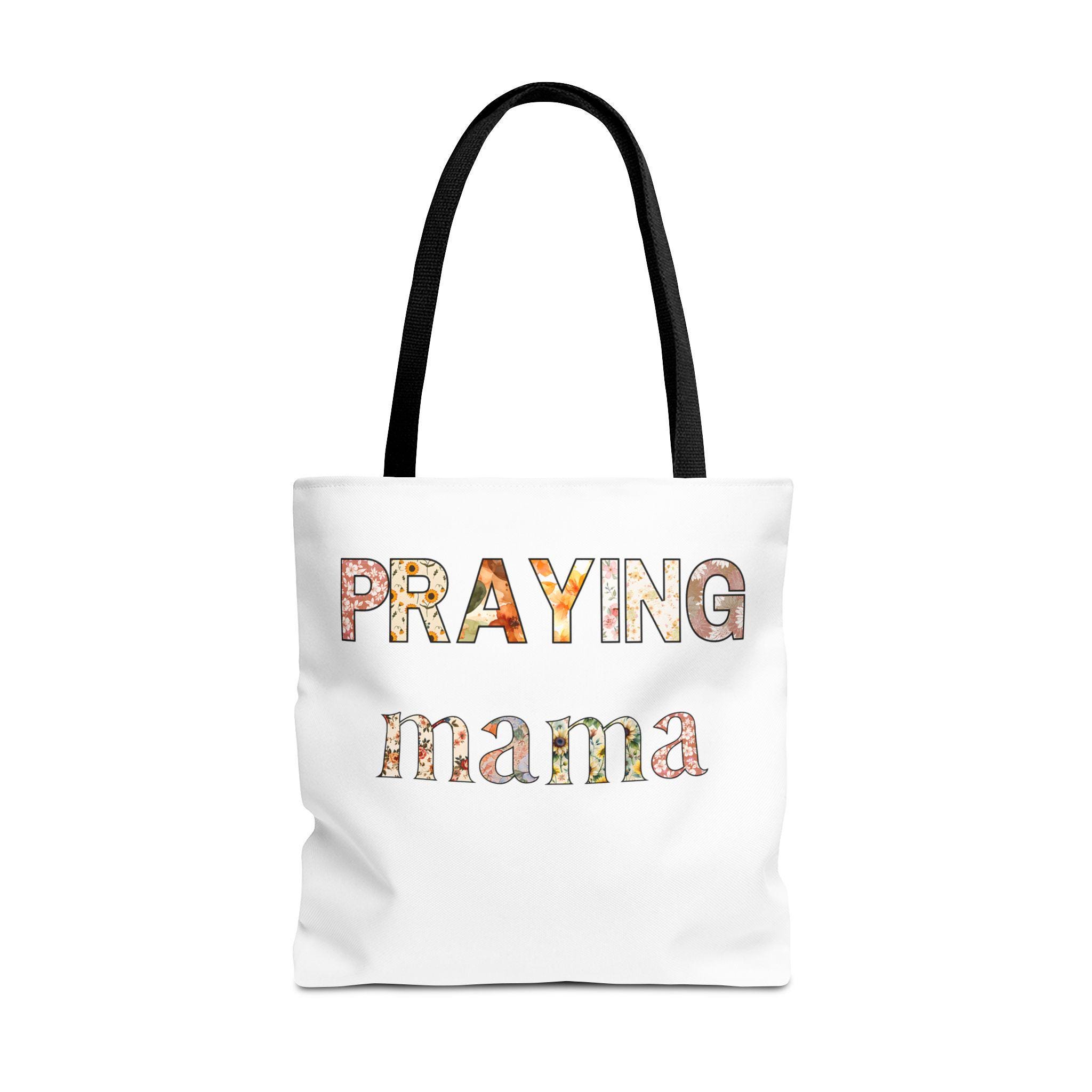 Praying Mama Tote Bag | Floral Lettering, Faith Mom Tote