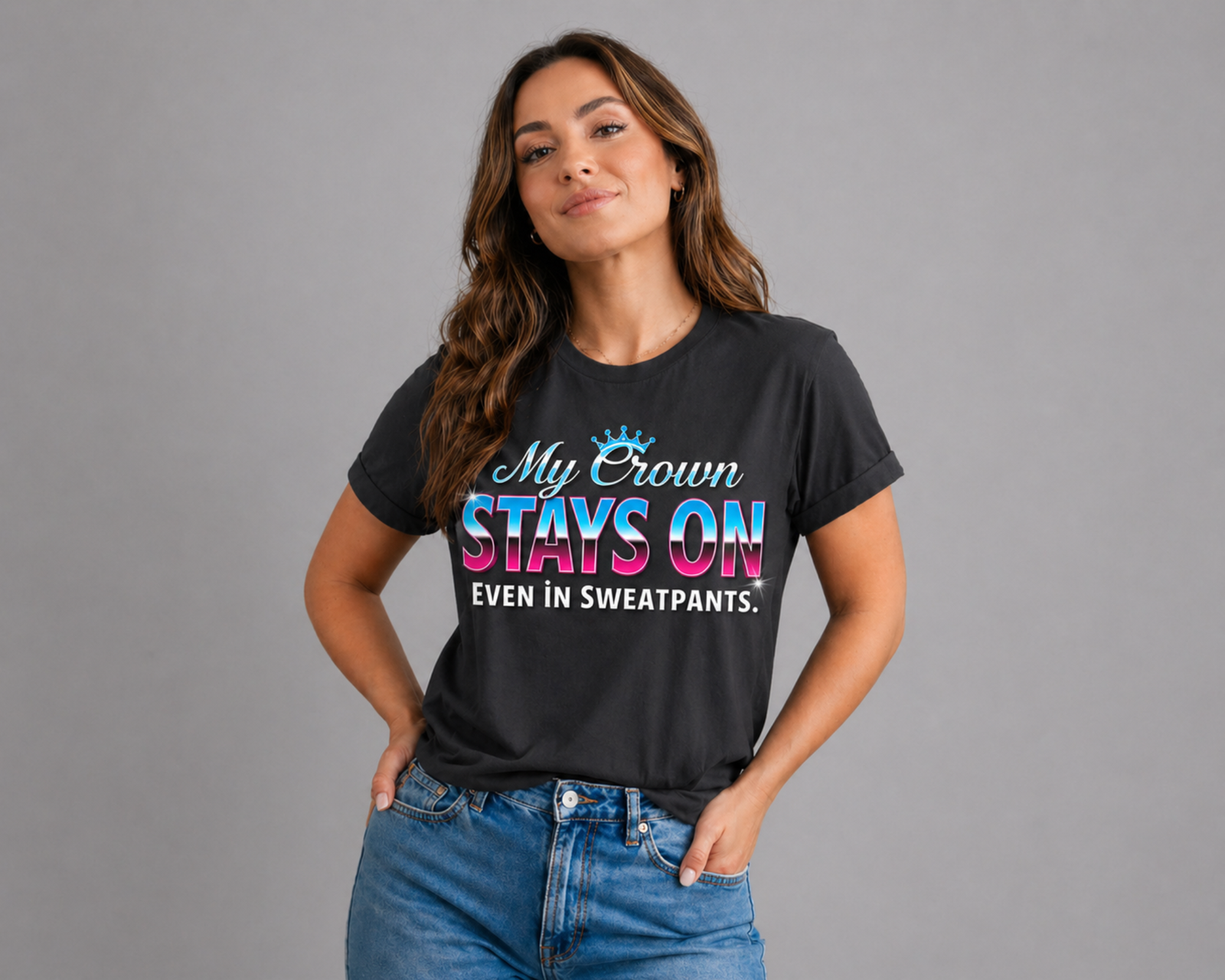 My Crown Stays On T-Shirt — Empowerment Graphic Tee