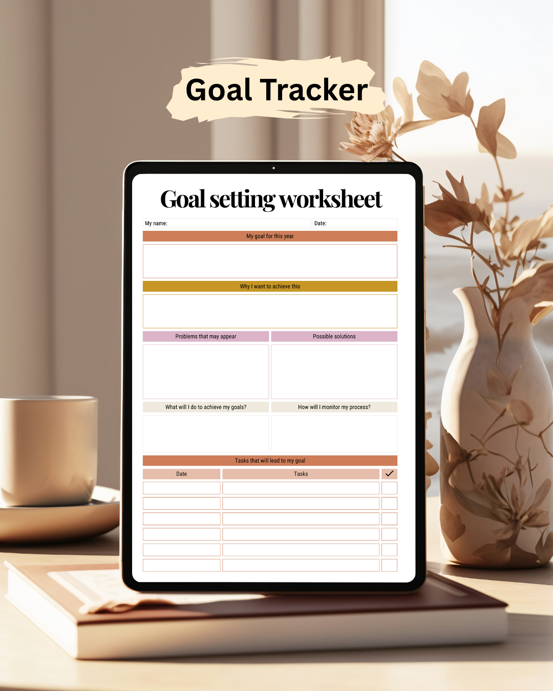 Goal Setting Worksheet